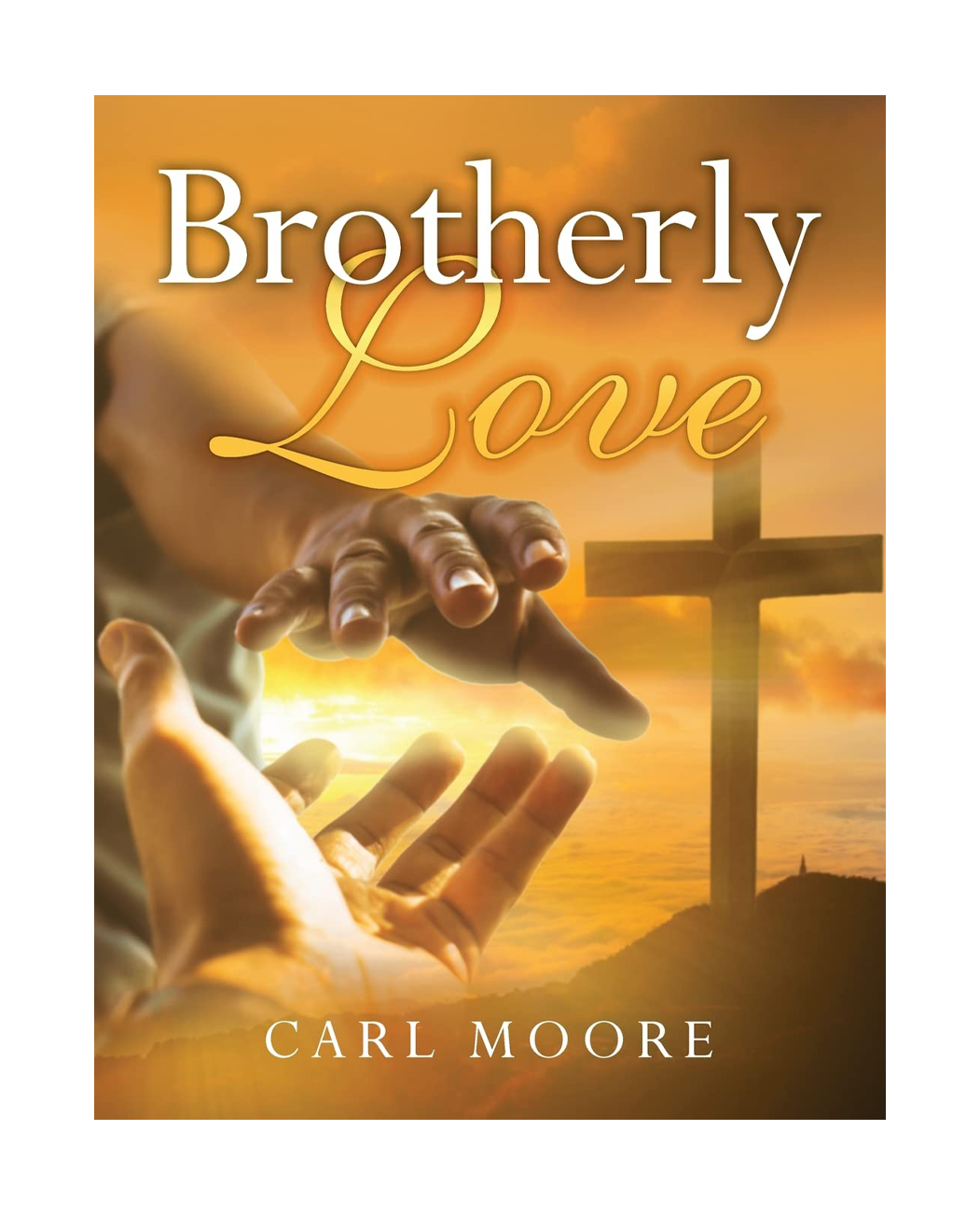 Brotherly Love, Paperback